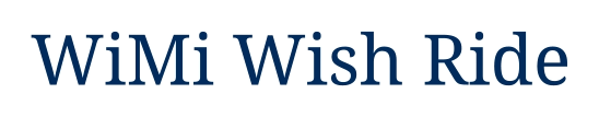 WiMi Wish Ride