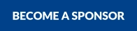 BECOME A SPONSOR