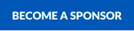 BECOME A SPONSOR