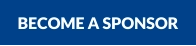 BECOME A SPONSOR