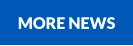 MORE NEWS